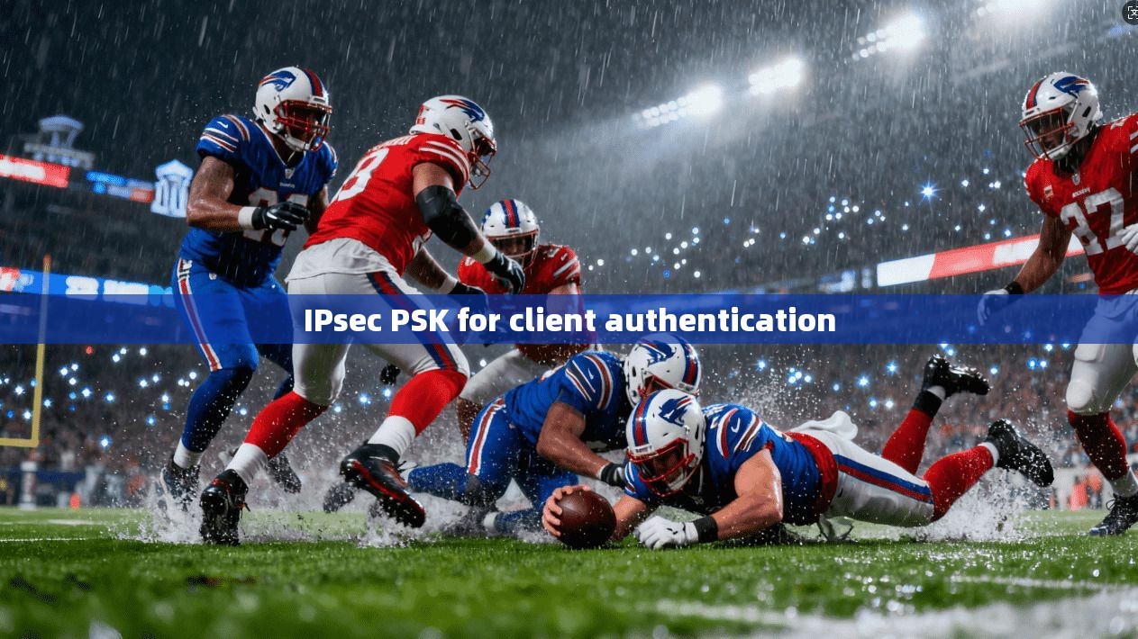 IPsec PSK for client authentication